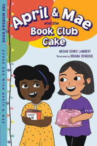 April & Mae and the Book Club Cake