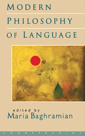 Modern Philosophy of Language by Maria Baghramian