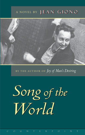 The Song of the World by Jean Giono