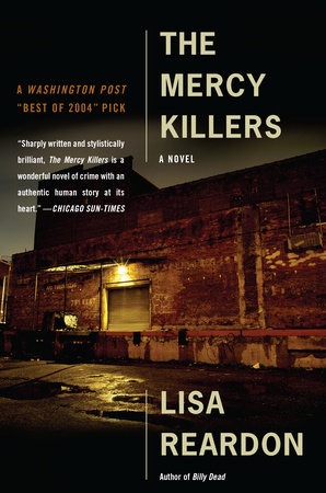 The Mercy Killers by Lisa Reardon