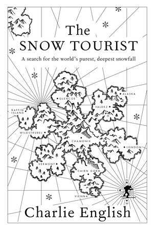 The Snow Tourist by Charlie English book cover (source: Book Depository)