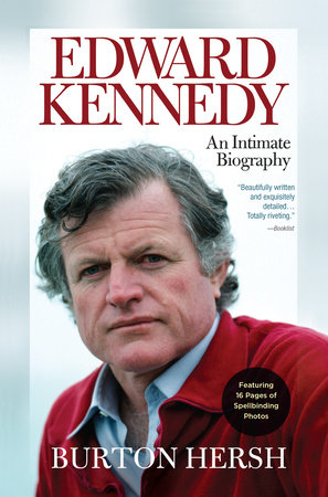 Edward Kennedy by Burton Hersh