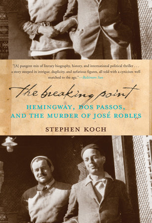 The Breaking Point by Stephen Koch