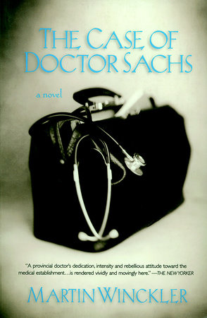 The Case of Dr. Sachs by Martin Winckler