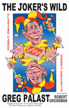 The Joker's Wild by Greg Palast