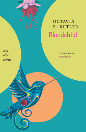 Bloodchild and Other Stories by Octavia E. Butler