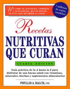 Recetas Nutritivas Que Curan, 4th Edition