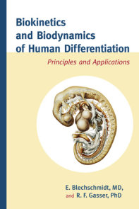 Biokinetics and Biodynamics of Human Differentiation