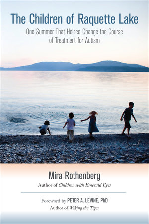 The Children of Raquette Lake by Mira Rothenberg
