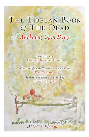 The Tibetan Book of the Dead by Padmasambhava and Karma Lingpa
