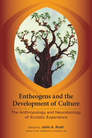 Entheogens and the Development of Culture by 
