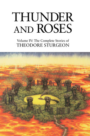 Thunder and Roses by Theodore Sturgeon