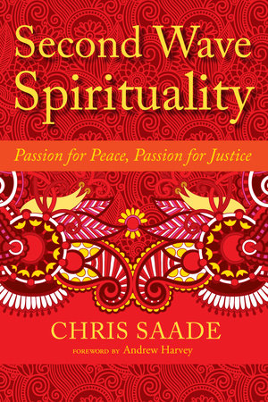 Second Wave Spirituality by Chris Saade