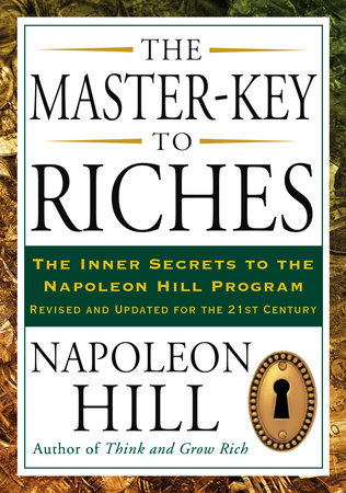The Master-Key to Riches by Napoleon Hill