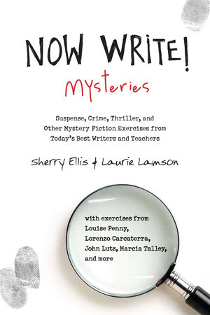 Now Write! Mysteries by Sherry Ellis and Laurie Lamson