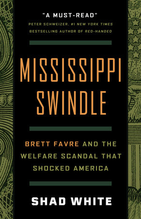 Mississippi Swindle by Shad White