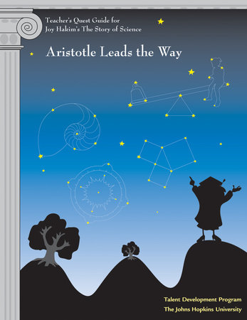 Teacher's Quest Guide: Aristotle Leads the Way by Johns Hopkins University