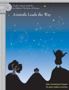 Teacher's Quest Guide: Aristotle Leads the Way