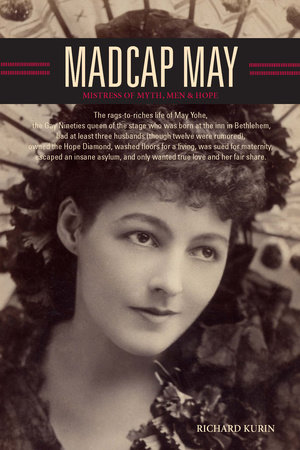 Madcap May by Richard Kurin