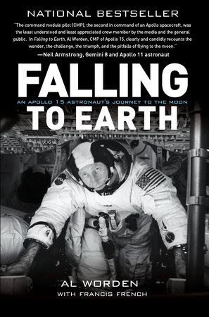 Falling to Earth by Al Worden and Francis French