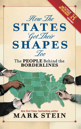 How the States Got Their Shapes Too by Mark Stein