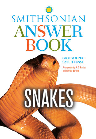 Snakes in Question, Second Edition by George R. Zug and Carl H. Ernst