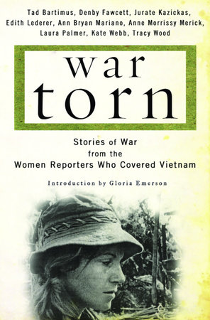 War Torn by Tad Bartimus, Denby Fawcett, Jurate Kazickas, Edith Lederer and Ann Mariano