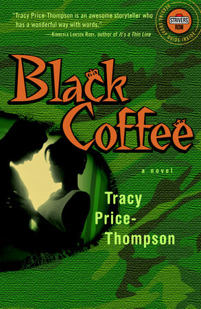Black Coffee by Tracy Price-Thompson