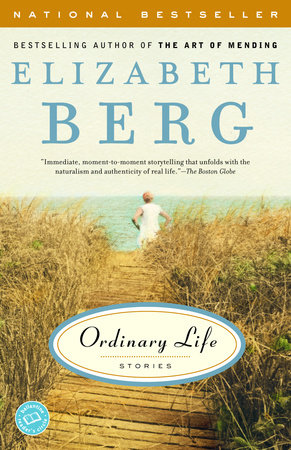Ordinary Life by Elizabeth Berg