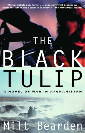 The Black Tulip by Milt Bearden
