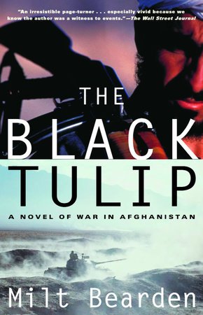 The Black Tulip by Milt Bearden