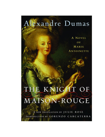 The Knight of Maison-Rouge by Alexandre Dumas