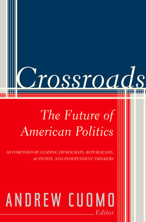 Crossroads by Andrew Cuomo