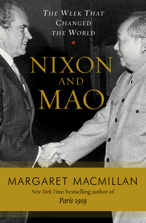 Nixon and Mao by Margaret MacMillan