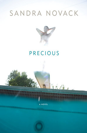 Precious by Sandra Novack