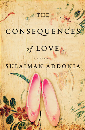 The Consequences of Love by Sulaiman S.M.Y. Addonia
