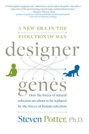 Designer Genes by Steven Potter