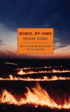 Memed, My Hawk by Yashar Kemal