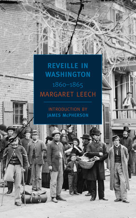 Reveille in Washington by Margaret Leech