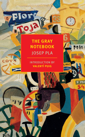 The Gray Notebook by Josep Pla