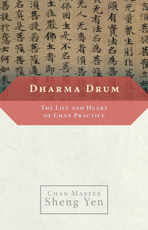 Dharma Drum by Chan Master Sheng Yen