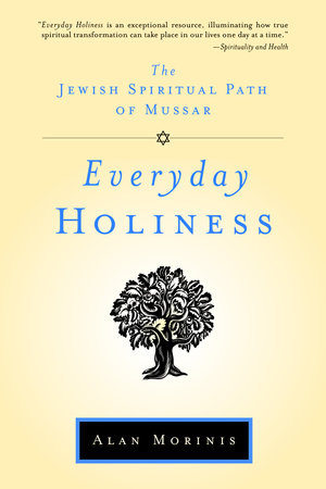 Everyday Holiness by Alan Morinis