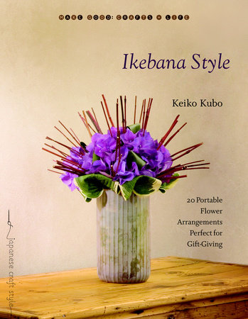 Ikebana Style by Keiko Kubo