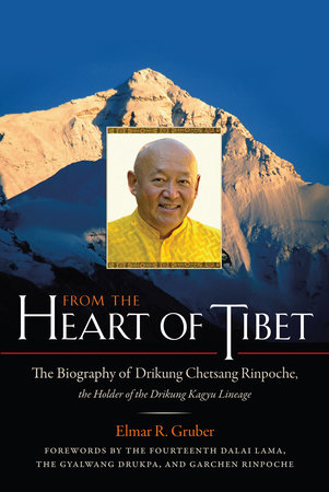 From the Heart of Tibet by Elmar R. Gruber