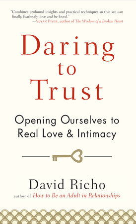 Daring to Trust by David Richo