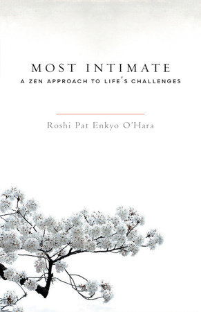 Most Intimate by Pat Enkyo O'Hara