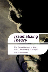 Traumatizing Theory