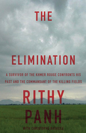 The Elimination by Rithy Panh and Christophe Bataille