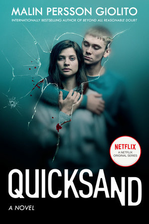 Quicksand by Malin Persson Giolito