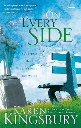 On Every Side by Karen Kingsbury